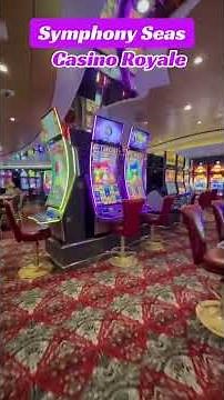 Casino Royale Tour on Symphony of the Seas