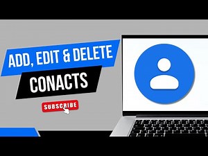 How to Add, Edit and Delete Contacts in Gmail (Google) _ Manage Your Contacts in Gmail