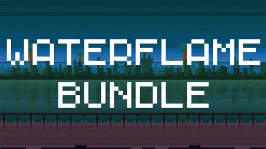 Waterflame bundle + charity funding!