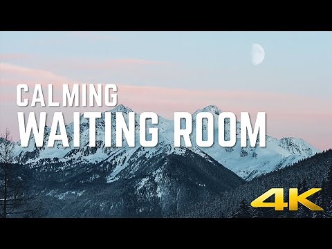 Waiting Room Video Loop | 4K Mountain Scenes, Professional Calm Ambience