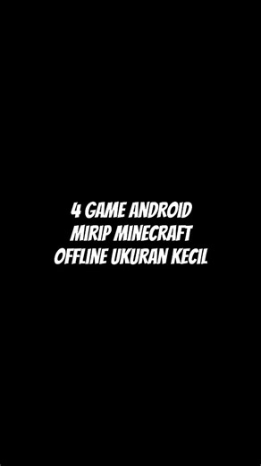 Rekomendasi Game Mirip Minecraft untuk Penggemar