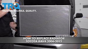 How To Replace Radiator 2006-12 Toyota Rav4