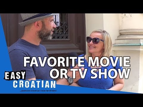 Your favourite movies and TV series | Easy Croatian 22