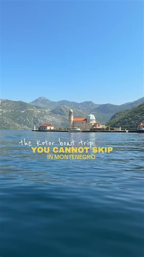 Unmissable Kotor Boat Trip in Montenegro