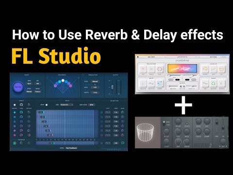 How to Use Clean Reverb Effect & Delay Effect FL Studio 2026 Hindi #flstudiotips