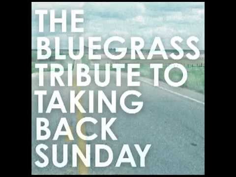MakeDamnSure - The Bluegrass Tribute to Taking Back Sunday - Pickin' On Series