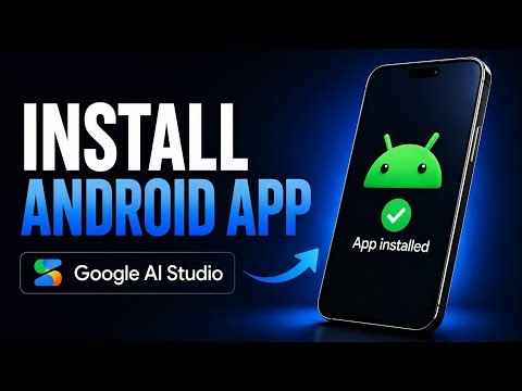 How To Install Google AI Studio Android App On Real Phone
