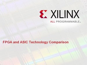 【Xilinx】FPGA与ASIC之间的区别/What is the Difference Between an FPGA and an ASIC
