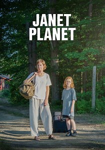 Janet Planet - movie: where to watch stream online