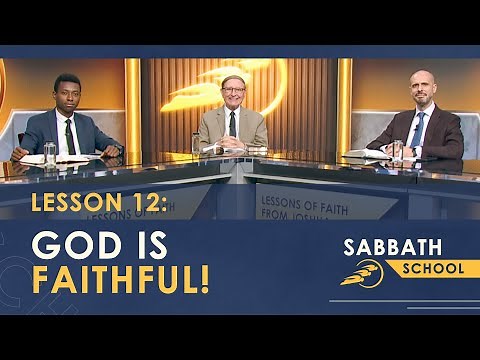 Sabbath School - Lesson 12: GOD IS FAITHFUL || SUMtv