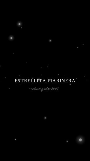 Estrellita Marinera: Canción de Antonio Aguilar