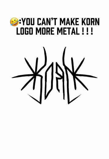 Transforming the KORN Logo into a Metal Masterpiece