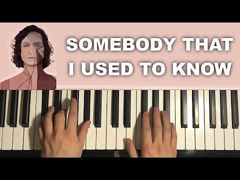 How To Play - Somebody That I Used To Know (Piano Tutorial Lesson) by Gotye feat. Kimbra