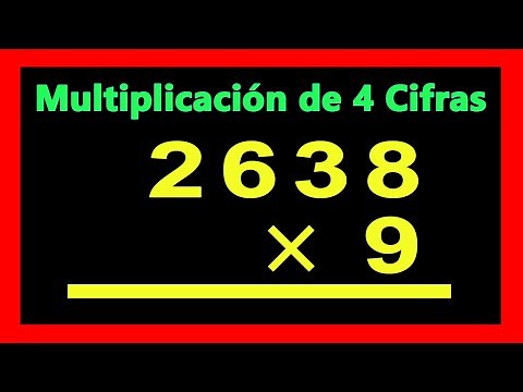 ✅👉 Multiplicaciones de 4 cifras por 1 cifra