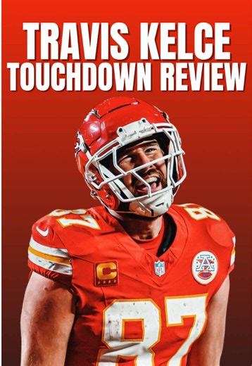 Travis Kelce Touchdown Review #nfl #chiefs #traviskelce #football #thefootballfreak