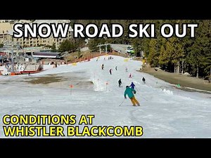 Will March Deliver? Whistler Blackcomb Conditions