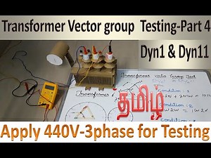 Transformer vector group Dyn1 Testing Procedure | Transformer Vector Group Dyn11 Testing procedure