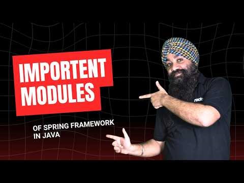 9.4 Spring Framework Modules Explained | AOP, REST, Batch, Integration & JMS | Java Tutorial