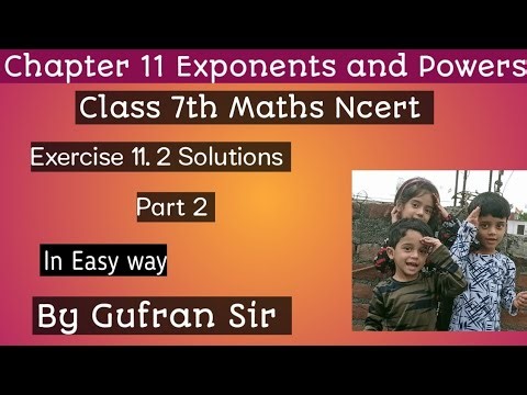 Ch.11 Exponents and Powers of class 7th Maths Ncert Ex.11.2 solutions Part 2