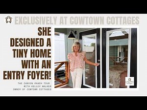 Canyon Ranch Cottage Walk-Through Tour with Kelley | Tiny Home Video Tour with Home Designer