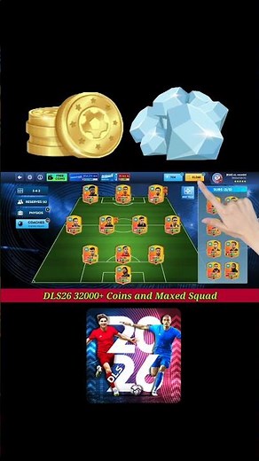 DLS26 33000+ Coins and Maxed Squad
