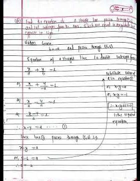 Class -9 Omath equation of straight line in double intercept form solution