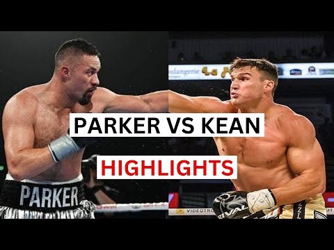 Joseph Parker vs Simon Kean Highlights & Knockouts