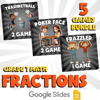 5 No Prep Math Games Bundle D - Fractions - Grade 7 Review Activity