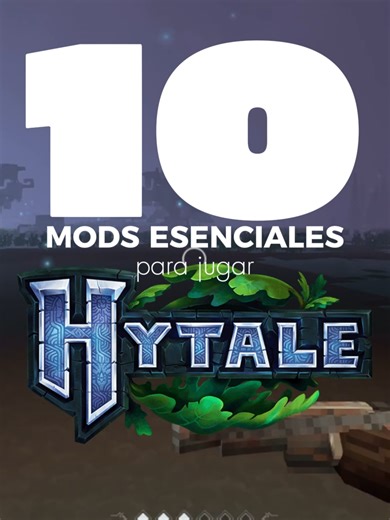 10 MODS Esenciales para Mejorar tu Experiencia en Hytale