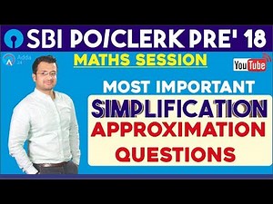 SBI PO PRE, SBI CLERK PRE | Most Important Simplification and Approximation Questions