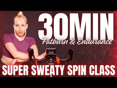 30 MIN Super Sweaty Spin Class 🔥 Fat Burn & Endurance Boost | Indoor Cycling Workout