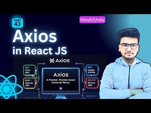 Axios in React JS in Hindi | Make API Calls Like a Pro (Beginner to Advanced)