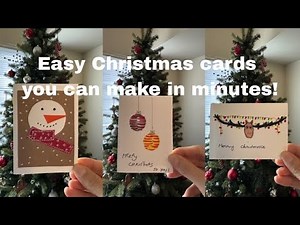 Easy Christmas Cards You Can Make in Minutes