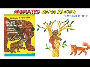 Baby Bear Baby Bear What Do You See Read Aloud Book | Eric Carle Animated Stories for Toddlers