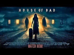 💀 This Horror Movie Is Too Scary for YouTube! House of Bad’s Ghosts Will Haunt You! 🖤