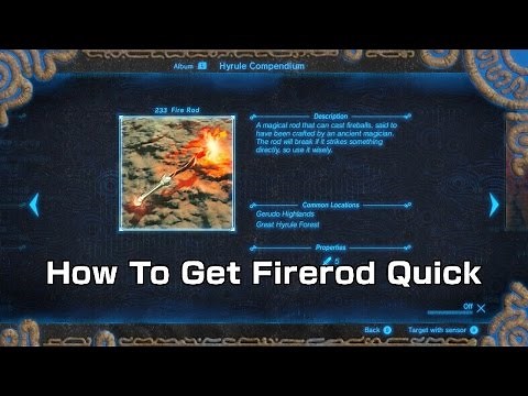 How to get a Fire Rod quick