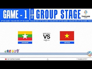 [Game - 1] Myanmar Vs Vietnum | SEA GAMES Thailand 2025 - Men's