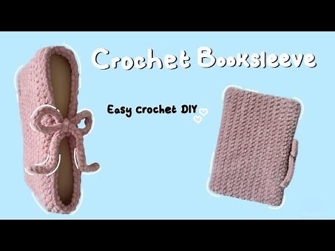 How to Crochet a Simple Book Sleeve with a Bow - BEGINNER-FRIENDLY