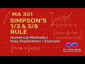MA 301–Simpson’s 1/3 & 3/8 Rule | Numerical Integration | Module 3
