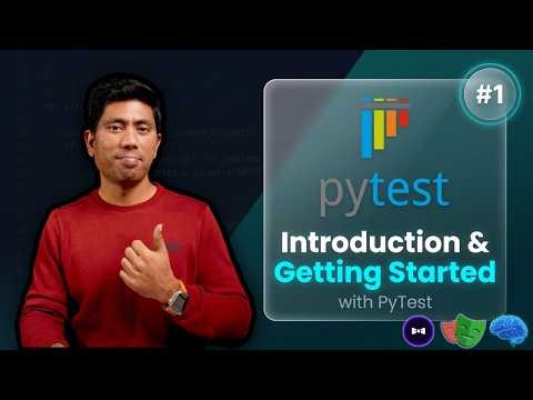 #1 - Introduction and getting started with PyTest