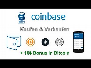 Coinbase - Teil 2: Bitcoin, Ethereum oder Litecoin Kaufen & Verkaufen