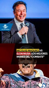 6.7K views · 44 reactions | Nicolás Maduro vs Elon Musk: los mejores memes del posible enfrentamiento entre ambos personajes | El Universal Online | Facebook