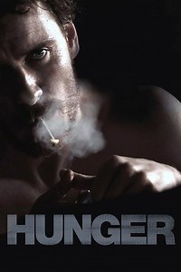 Hunger (2008 film) - Alchetron, The Free Social Encyclopedia
