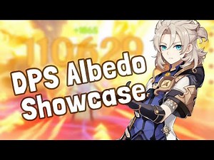Genshin Impact - DPS Albedo Showcase | 100k DMG