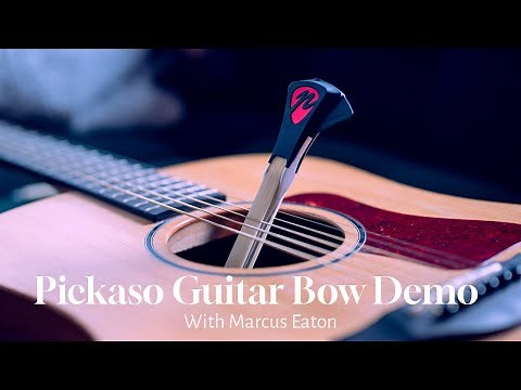 Pickaso Guitar Bow - Full demonstration video