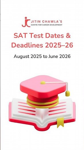 SAT 2025–26 Test Dates & Deadlines | Full Guide + SAT Preparation Tips