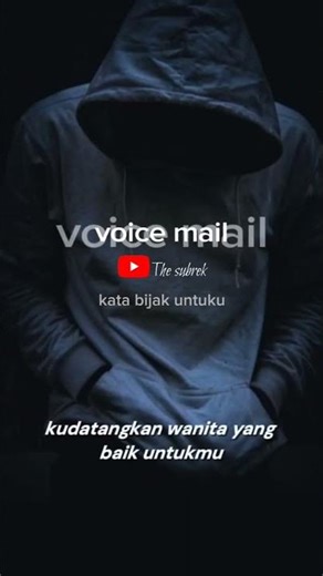 voice mail untuku #quotes #katabijak