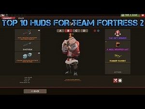 TOP 5 HUDS IN TEAM FORTRESS 2