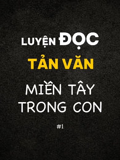 Nghe Đọc Văn Thơ Từ Miền Tây
