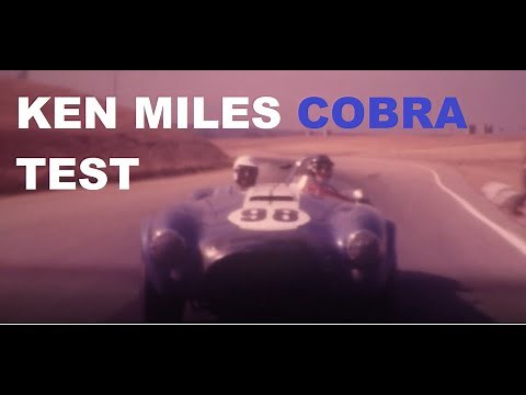 ORIGINAL KEN MILES FOOTAGE | TESTING SHELBY COBRA | Let's Go Racing!